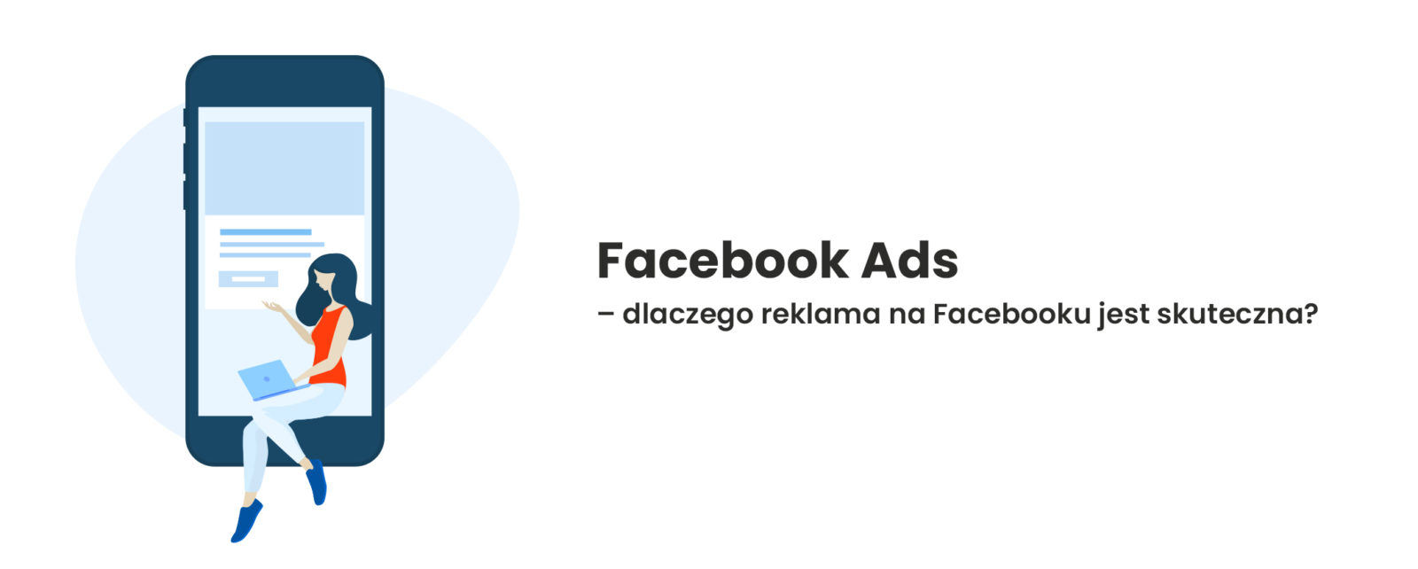 FB Ads dlaczego reklama na Facebooku jest skuteczna?
